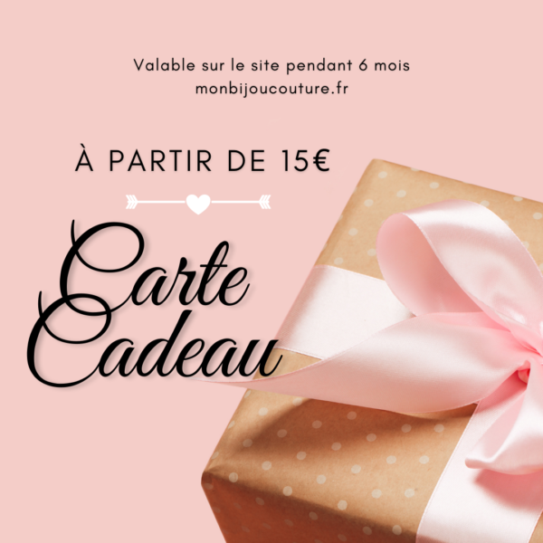 Carte Cadeau à partir de 15 euros